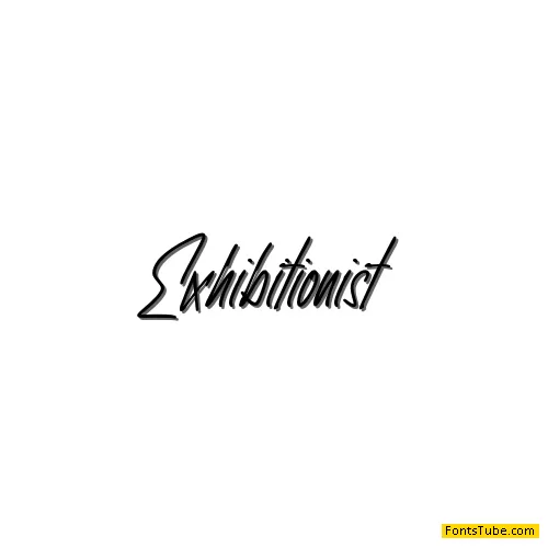 Exhibitionist Font
