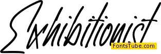 Exhibitionist Font