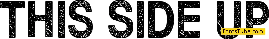 This side up Font