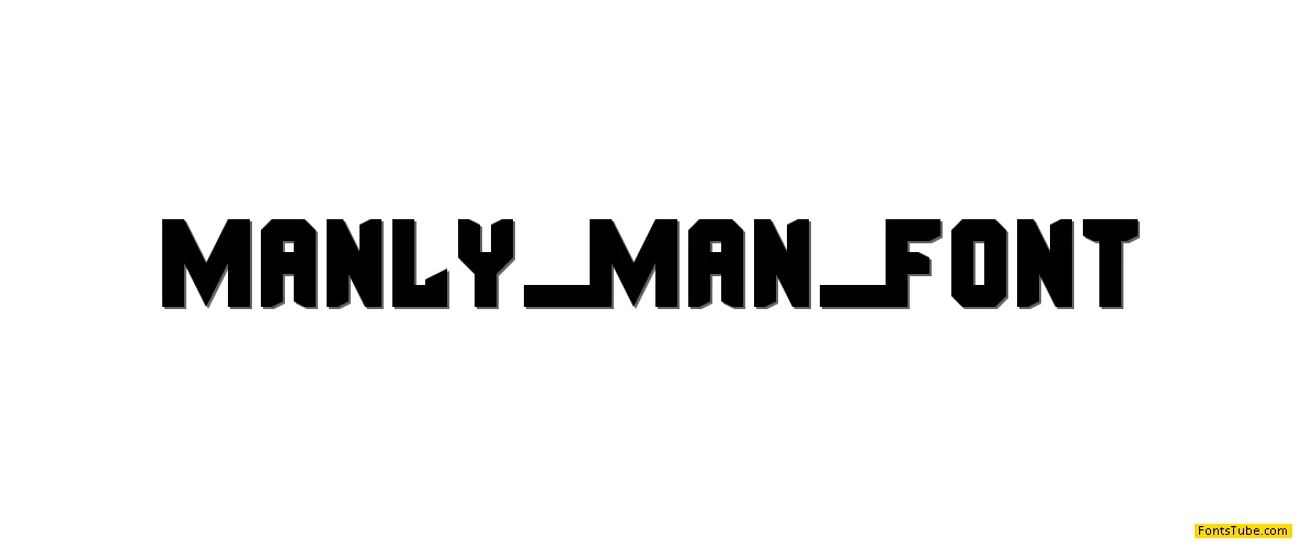 Manly Man Font Font