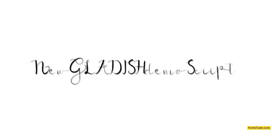 New GLADISHdemo Font Family