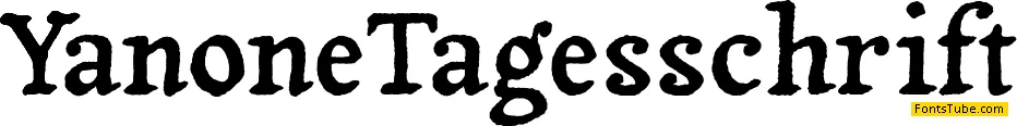 Yanone Tagesschrift Font