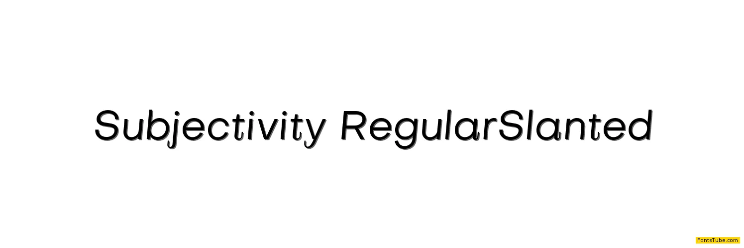 Subjectivity Font Family