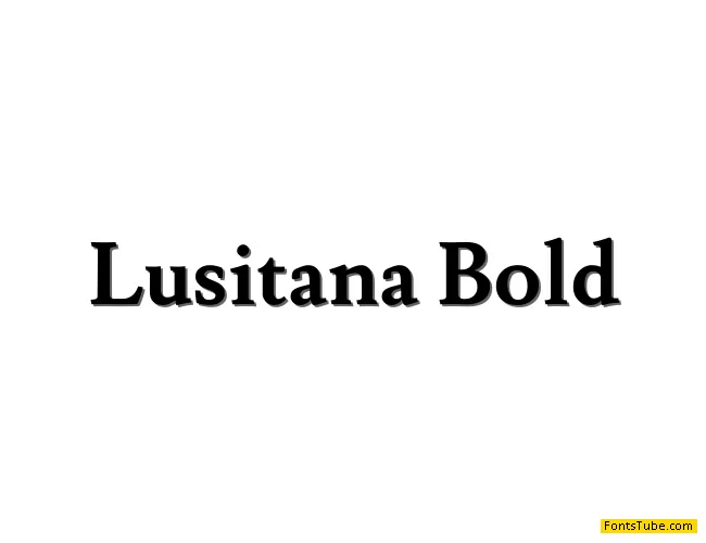 Lusitana Font Family