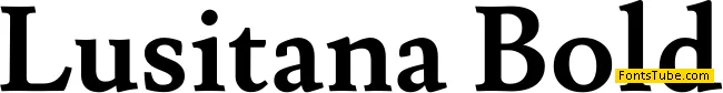 Lusitana Font Family