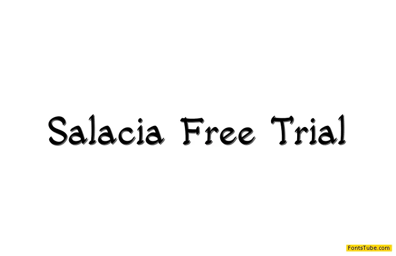 Salacia Free Trial Font