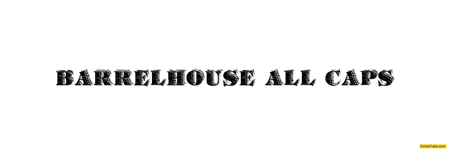 Barrelhouse All Caps Font