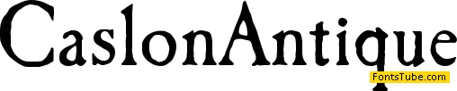 Caslon Antique Font Family