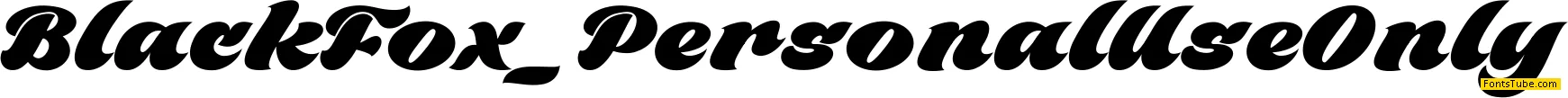 Black Fox Personal Use Only Font