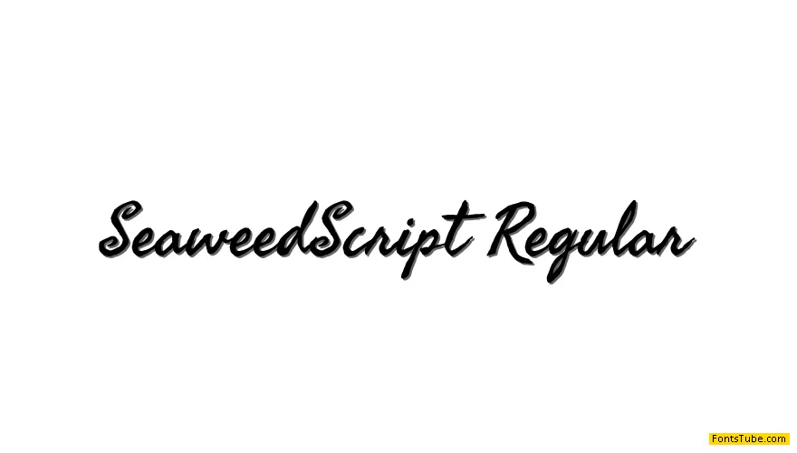 Seaweed Script Font