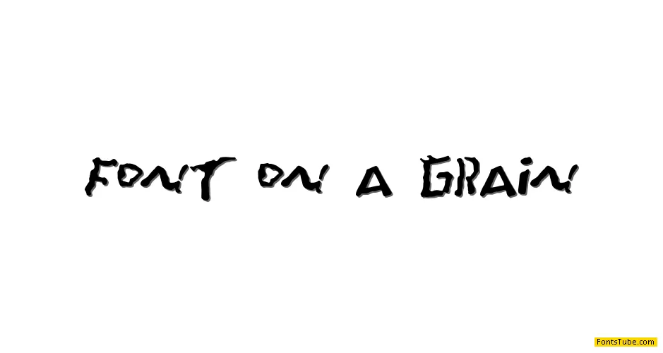 Font-On-A-Grain Font