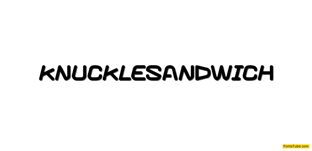 Knuckle sandwich Font