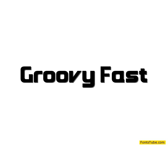 Groovy Fast Font