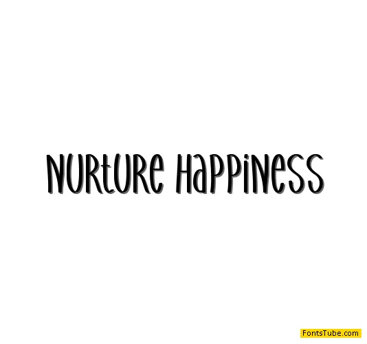Nurture Happiness Font
