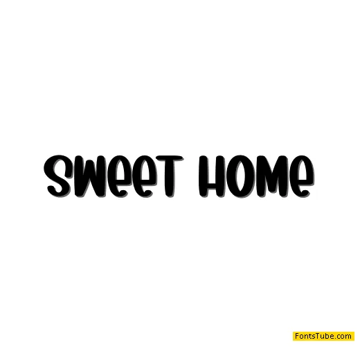 Sweet Home