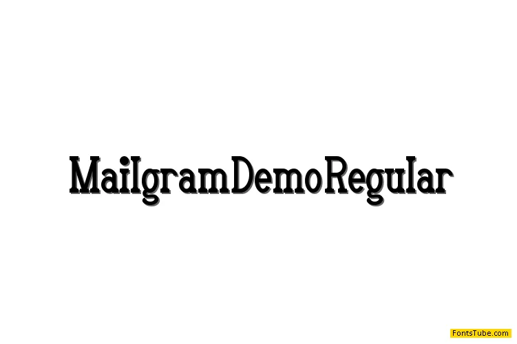 Mailgram Demo Font Family