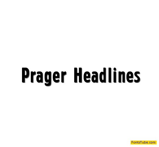 Prager Headlines Font