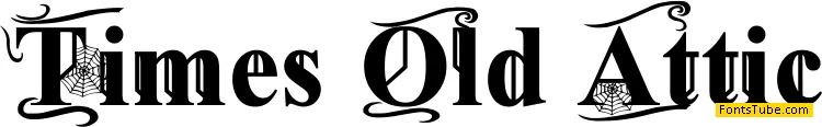 Times Old Attic Font