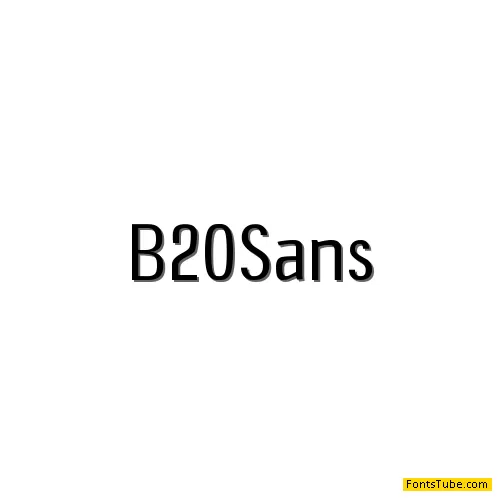 B20 Sans Font