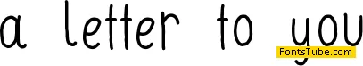 A Letter to You Font