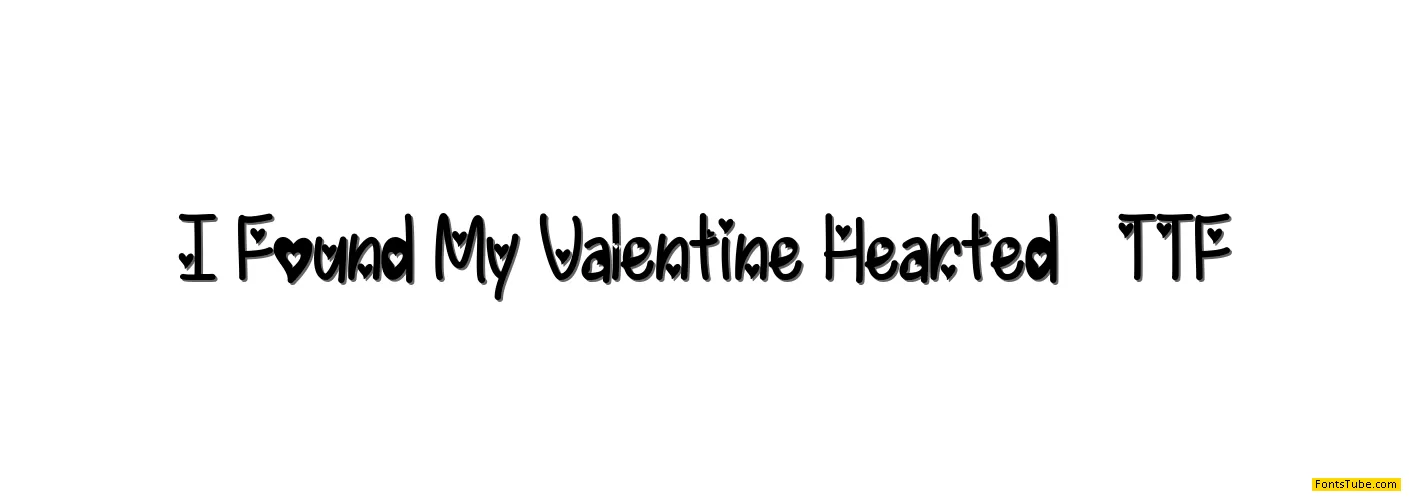 I Found My Valentine Font Family