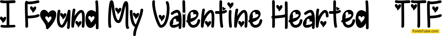 I Found My Valentine Font Family