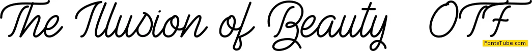 The Illusion of Beauty Font