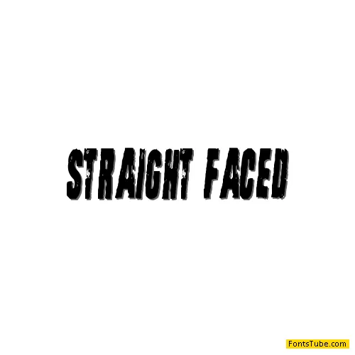 Straight Face Font