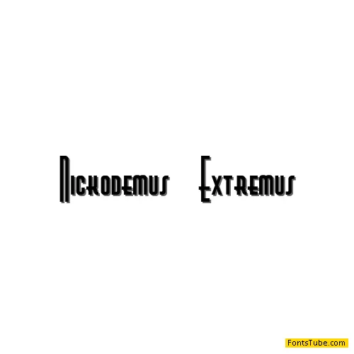 Nickodemus-Extremus Font