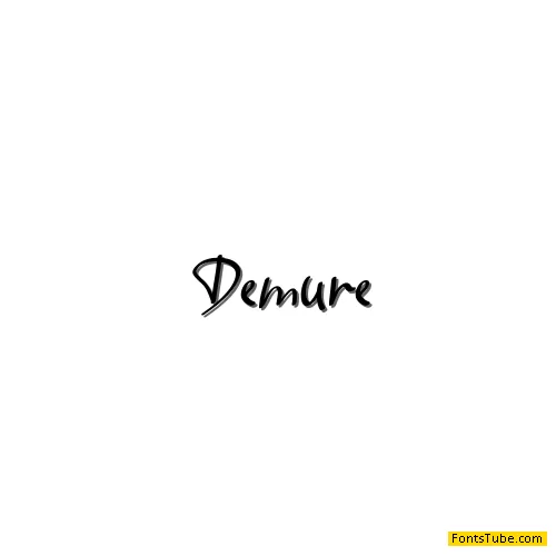 Demure
