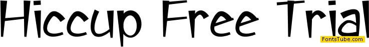 Hiccup Free Trial Font