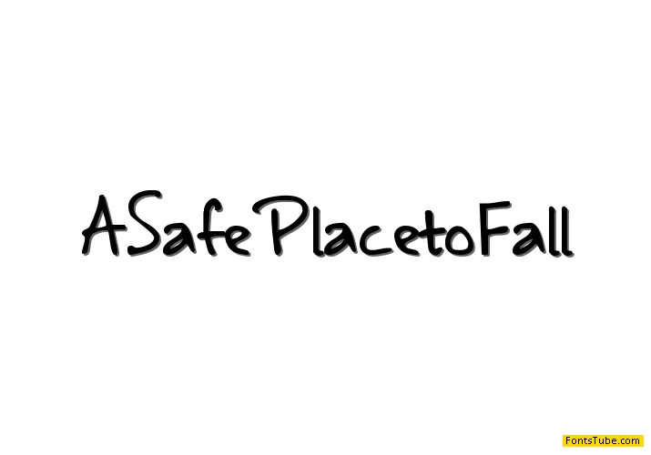 A Safe Place to Fall Font