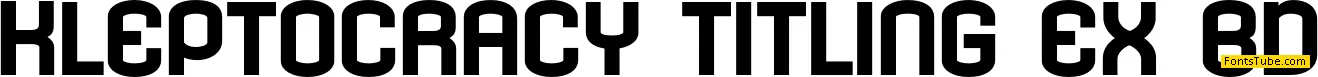 Kleptocracy Titling Font Family