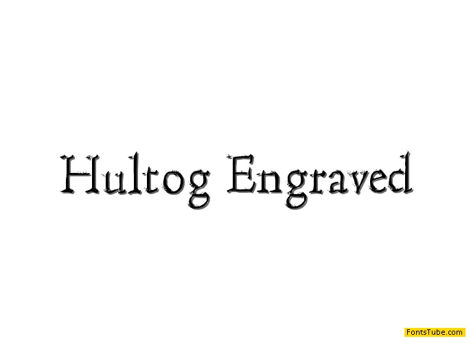 Hultog Engraved Font