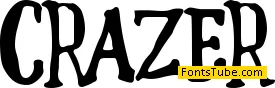Crazer Font