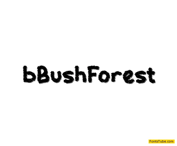 b Bush Forest