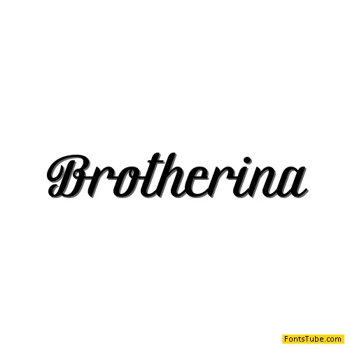 Brotherina Font