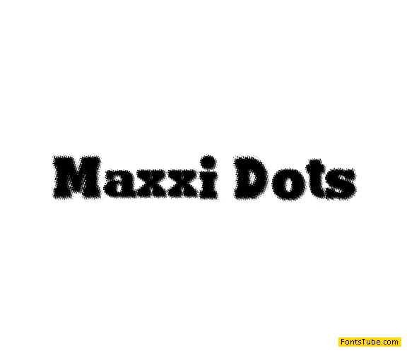 Maxxi Dots Font Family