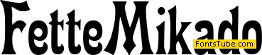 Fette Mikado Font