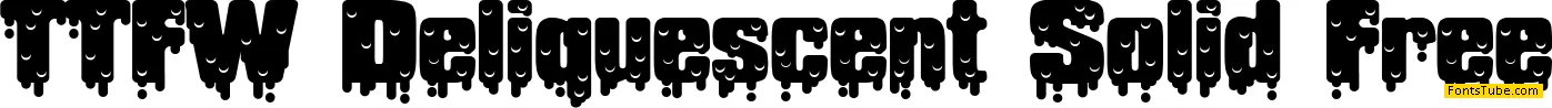 Deliquescent