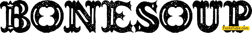 BONESOUP Font