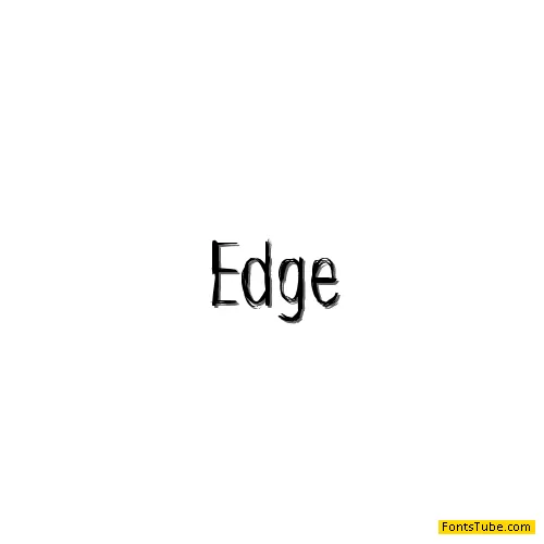 Edge Font