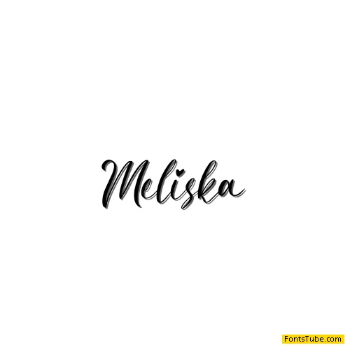 Meliska Font