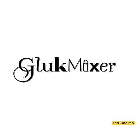 GlukMixer Font