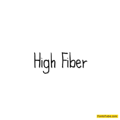 High Fiber Font