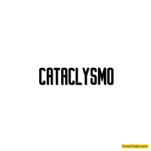 Cataclysmo Font