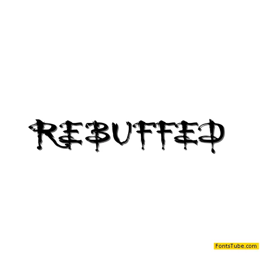 Rebuffed Font
