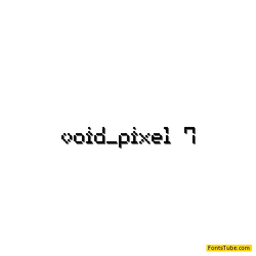 Void Pixel-7 Font