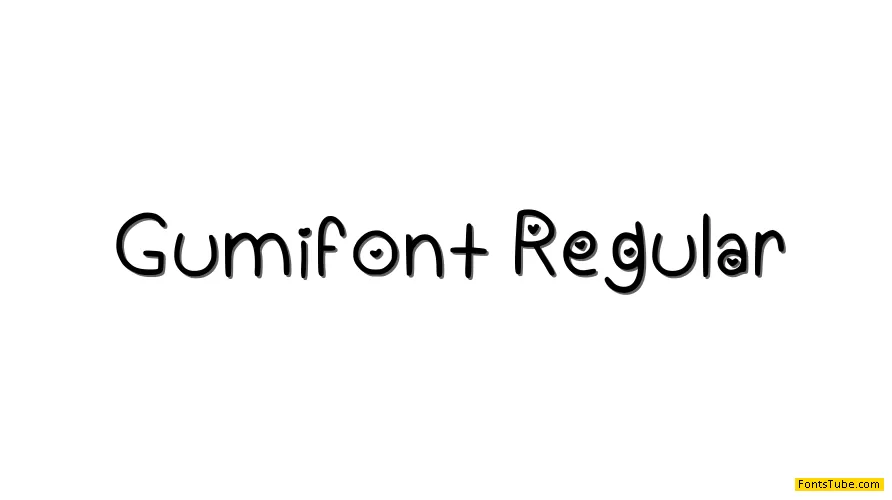 Gumifont
