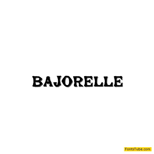 Bajorelle Font